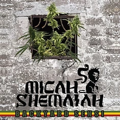 Micah Shemaiah - Backyard Sensi