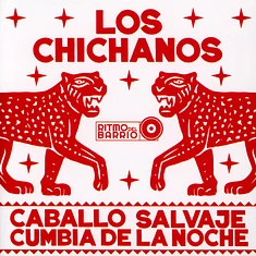 Los Chicanos - Caballo Salvaje / Cumbia De La Noche