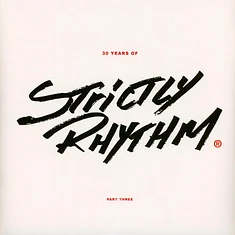V.A. - 30 Years Of Strictly Rhythm - Part Three