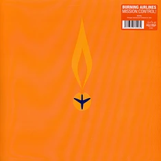 Burning Airlines - Mission: Control! Orange Translucent Vinyl Edition