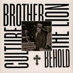 Brother Culture - Behold The Lion