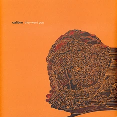 Calibre - They Want You