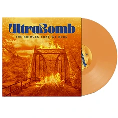 Ultrabomb - The Bridges That We Burn Orang Vinyl Edition