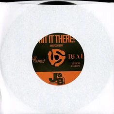 DJ A-L - Jb Remixes: Hit It There! / Feel So Nice Black Vinyl Edition