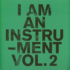 I Am An Instrument - Volume 2 & 3