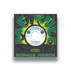 Horace Martin / Prince Huntly - Me Rule