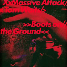 Massive Attack & Tom Waits - Boots On The Ground / The Fly Blue Vinyl Edition
