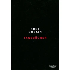 Kurt Cobain - Tagebücher