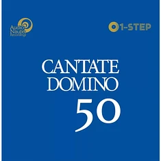 Cantate Domino - 50th Anniversary One Step Edition