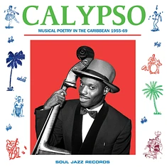 Soul Jazz Records presents - Calypso 1955-69 Green Vinyl Edition