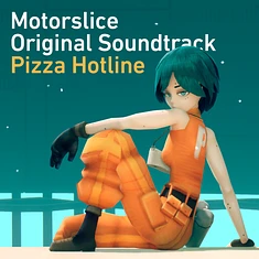 Pizza Hotline - Motorslice Orange Vinyl Edition