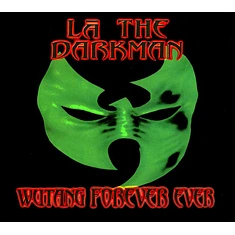 La The Darkman - Wutang Forever Ever