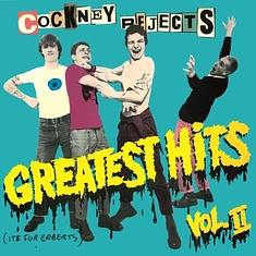Cockney Rejects - Greatest Hits Vol. 2 Blue Vinyl Edition