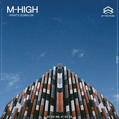 M-High - What's Going On