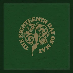 The Eighteenth Day Of May - The Eighteenth Day Of May Gold Vinyl Edition
