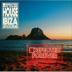 V.A. - Defected In The House Ibiza 2026