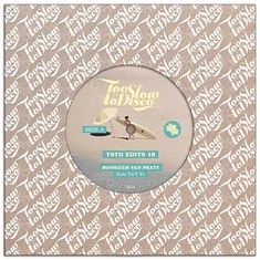 Monsieur Van Pratt - Tstd Edits 19 Black Vinyl Edtion