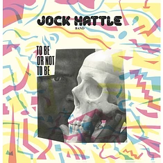 Jock Hattle Band - To Be Or Not To Be Purple Vinyl Edition