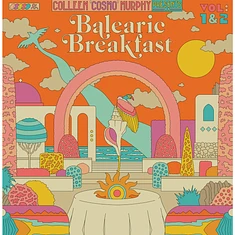 V.A. - Colleen 'Cosmo' Murphy Presents 'Balearic Breakfas