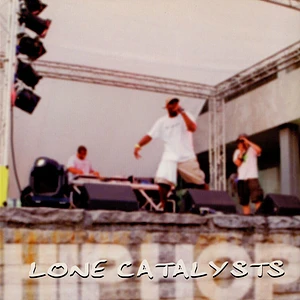 Lone Catalysts - Hip Hop