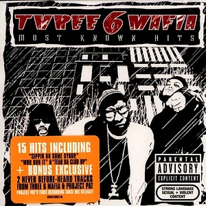 Three 6 Mafia - Most known hits