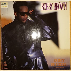 Bobby Brown - Don't Be Cruel (Extended Version)