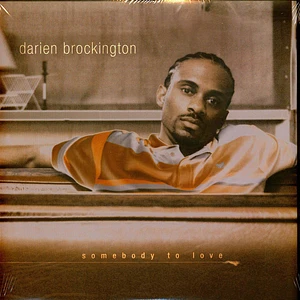 Darien Brockington - Somebody To Love