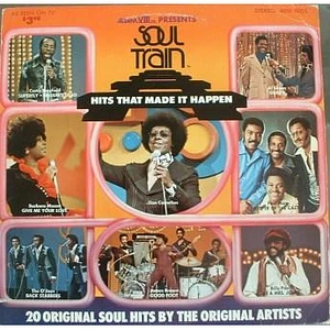 V.A. - Soul Train Hits That Made It Happen