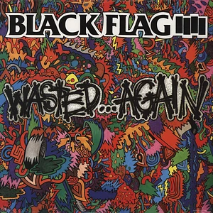 Black Flag - Wasted Again