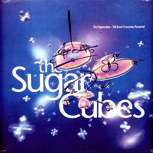 The Sugarcubes - The great crossover potential