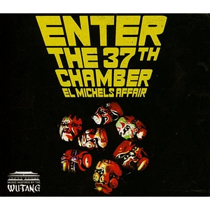 El Michels Affair - Enter the 37th chamber