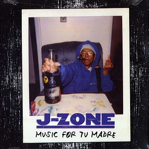 J-Zone - Music For Tu Madre