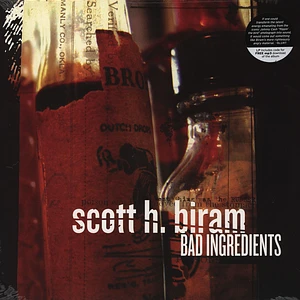 Scott H Biram - Bad Ingredients