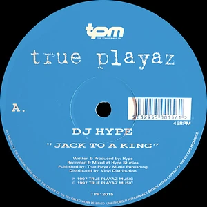 DJ Hype - Jack To A King / Only One Life To Give