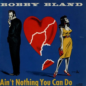 Bobby Bland - Ain't Nothing You Can Do