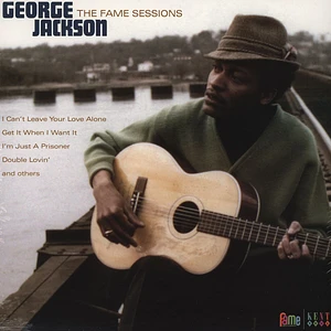George Jackson - The Fame Sessions