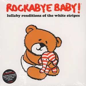 Rockabye Baby! - Lullaby Rendtions Of The White Stripes