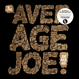 Joe Kickass - The Average Joe Gold Vinyl Edition
