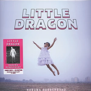Little Dragon - Nabuma Rubberband Deluxe Edition