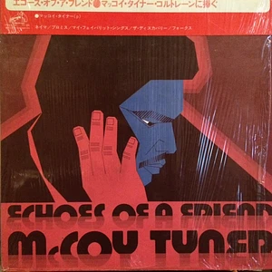 McCoy Tyner - Echoes Of A Friend = エコーズ・オブ・ア・フレンド