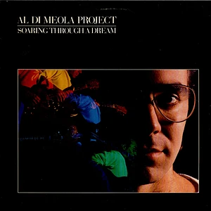 Al Di Meola Project - Soaring Through A Dream