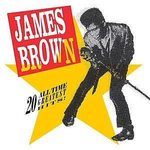 James Brown - 20 All-time Greatest Hits