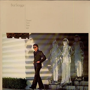 Boz Scaggs - Down Two Then Left