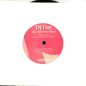 DJ Day - Day After Day-Day 2
