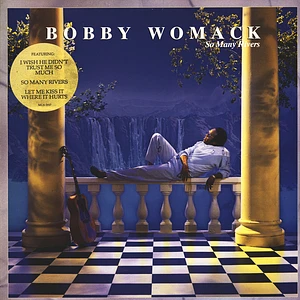 Bobby Womack - So Many Rivers