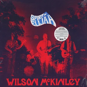 Wilson McKinley - Spirit Of Elijah