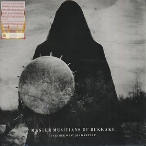Master Musicians Of Bukkake - Further West Quad Cult