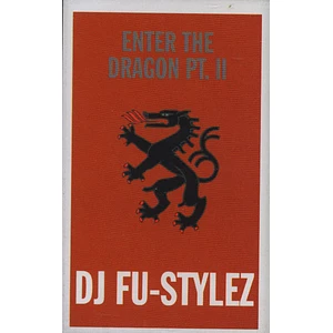 DJ Fu-Stylez - Enter The Dragon Part 2