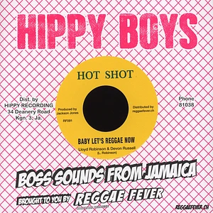 Devon Russel, Lloyd Robinson / The Hippy Boys & Vin Gordon - Baby Let's Reggae Now / Tribute To A Great Man