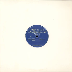 Chez Damier & Ron Trent - Hip To Be Disillusioned Vol. 1